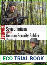 Soviet Partisan vs German Security Soldier Eastern Front 1941-44