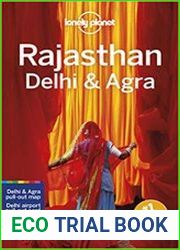 Lonely Planet Rajasthan, Delhi & Agra, 6th Edition