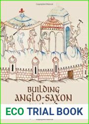 Building Anglo-Saxon England