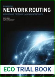 Network Routing Algorithms, Protocols, and Architectures, Second Edition
