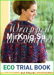 Wrapped in Comfort Knitted Lace Shawls