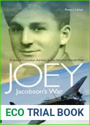 Joey Jacobson|s War A Jewish Canadian Airman in the Second World War
