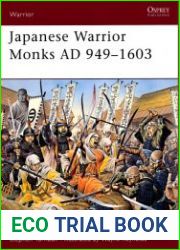 Japanese Warrior Monks AD 949–1603
