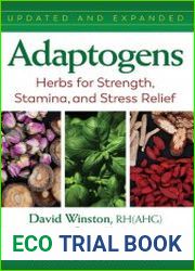 Adaptogens Herbs for Strength, Stamina, and Stress Relief 2nd Edition
