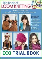 Big Book of Loom Knitting Learn to Loom Knit