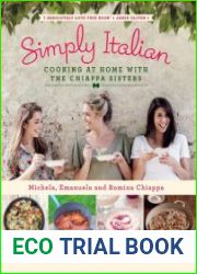 Simply Italian Cooking at Home with the Chiappa Sisters
