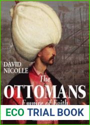 The Ottomans Empire of Faith