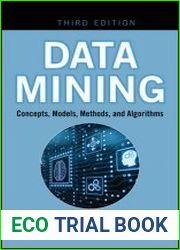 Data Mining Concepts, Models, Methods, and Algorithms, Third Edition