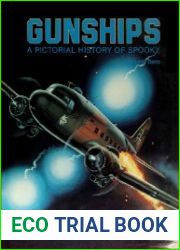 Gunships A Pictorial History of Spooky