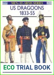 Osprey Men-at-Arms 281 - US Dragoons 1833-1855