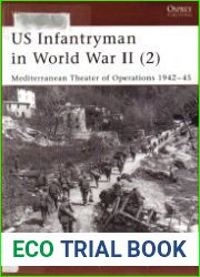 US Infantryman in World War II (2) Mediterranean Theater of Operations 1942–45