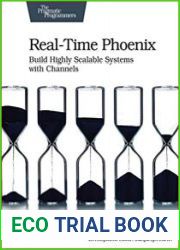 Real-Time Phoenix Build Highly Scalable Systems with Channels