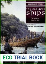 The Earliest Ships The Evolution of Boats and Ships
