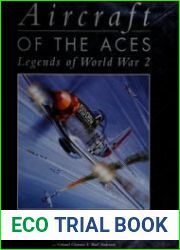Aircraft of the Aces Legends of World War 2 (Osprey General Aviation)