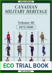 Canadian Military Heritage Volume 3 1872-2000