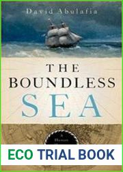 The Boundless Sea A Human History of the Oceans