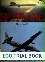 Spyplane The Secret World of Aerial Intelligence Gathering