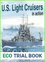 U.S. Light Cruisers in Action (Squadron Signal 4012)
