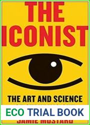 The Iconist The Art and Science of Standing Out