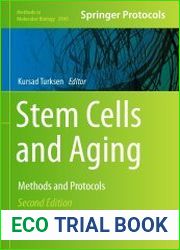 Stem Cells and Aging. Methods and Protocols
