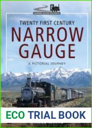 Twenty First Century Narrow Gauge