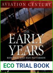 The Early Years (Aviation Century)