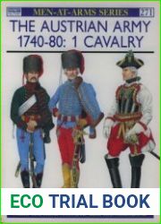 Osprey Men-at-Arms 271 - The Austrian Army 1740-80 (1) Cavalry
