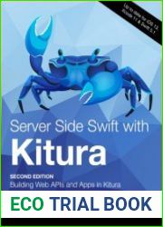 Server Side Swift with Kitura (2nd Edition)