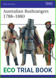 Australian Bushrangers 1788-1880 (Osprey Men-at-Arms 525)