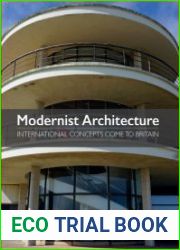 Modernist Architecture International Concepts Come to Britain