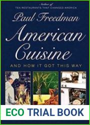American Cuisine And How It Got This Way
