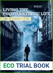 Living the Photo Artistic Life