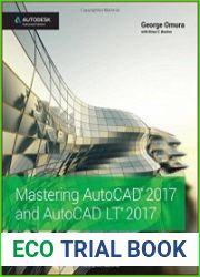 Mastering AutoCAD 2017 and AutoCAD LT 2017