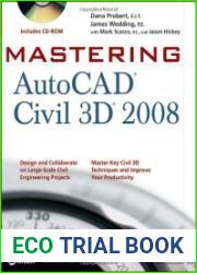 Mastering AutoCAD Civil 3D 2008