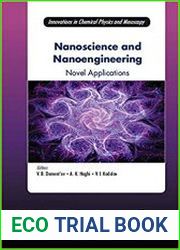 Nanoscience and Nanoengineering Novel Applications