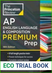 Princeton Review AP English Language & Composition Premium Prep (College Test Preparation), 18th Edition