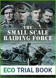 The Small Scale Raiding Force