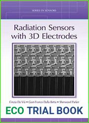 Radiation Sensors with 3D Electrodes