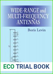 Wide-Range and Multi-Frequency Antennas
