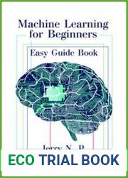 Machine Learning for Beginners Easy Guide Book