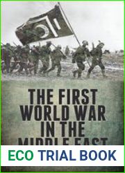 The First World War in the Middle East