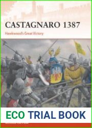 Castagnaro 1387 Hawkwood’s Great Victory (Osprey Campaign 337)