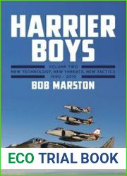 Harrier Boys, Volume 2 New Technology, New Threats, New Tactics, 1990-2010