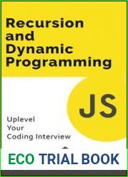 Recursion and Dynamic Programming Uplevel Your Coding Interview