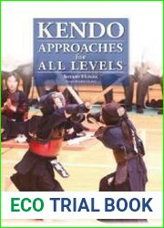 Kendo Approaches For All Levels
