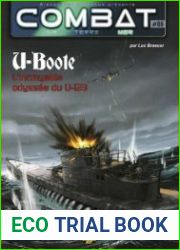 U-Boote L’incroyable Odyssee du U-123 (Combat Air Terre Mer №06)