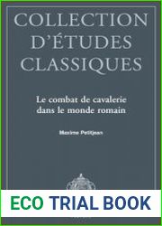 Le Combat de Cavalerie dans le Monde Romain