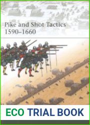 Pike and Shot Tactics 1590–1660