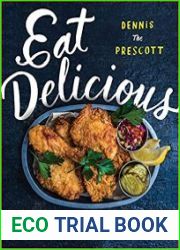 Eat Delicious 125 Recipes for Your Daily Dose of Awesome