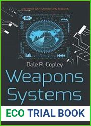 Weapons Systems Annual Assessment and Cybersecurity